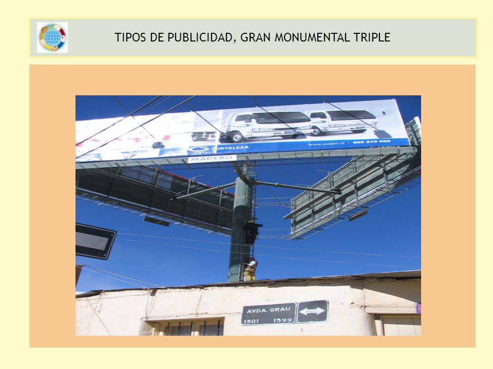 TIPOS DE PUBLICIDAD, GRAN MONUMENTAL TRIPLE