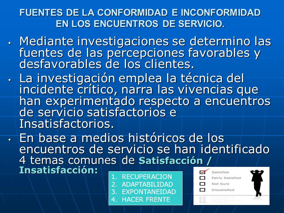 FUENTES DE LA CONFORMIDAD E INCONFORMIDAD EN LOS ENCUENTROS DE SERVICIO.