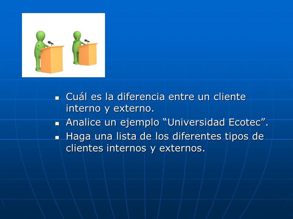 Cuál es la diferencia entre un cliente interno y externo.