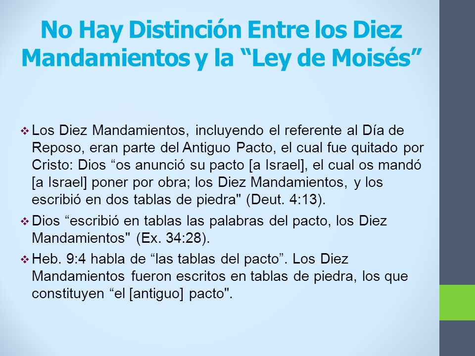 No Hay Distinción Entre los Diez Mandamientos y la Ley de Moisés