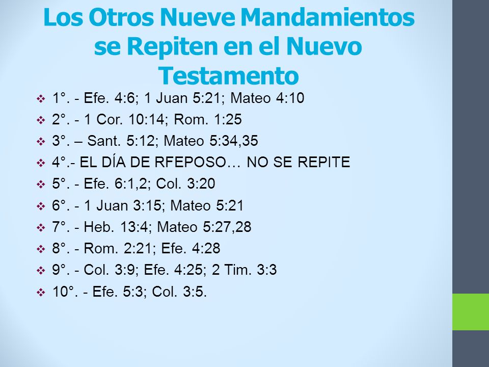 Los Otros Nueve Mandamientos se Repiten en el Nuevo Testamento