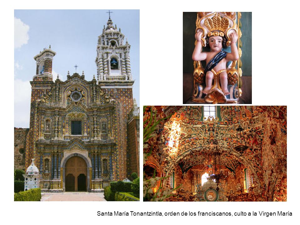 Santa María Tonantzintla, orden de los franciscanos, culto a la Virgen María
