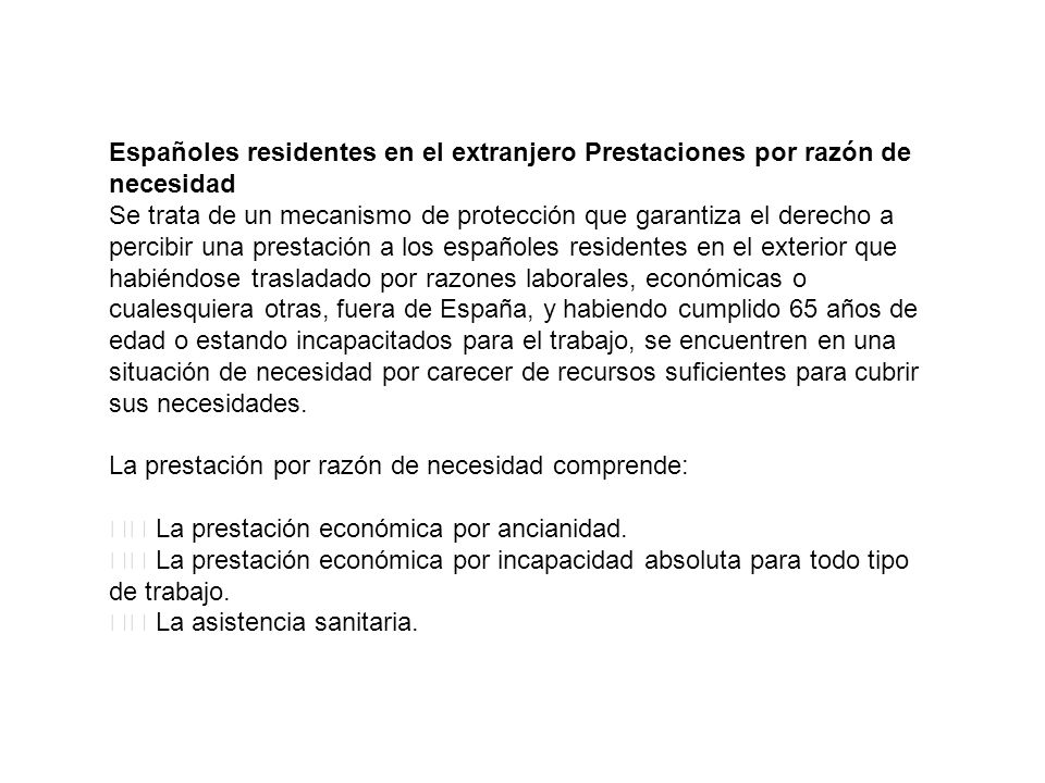 Españoles residentes en el extranjero Prestaciones por razón de necesidad