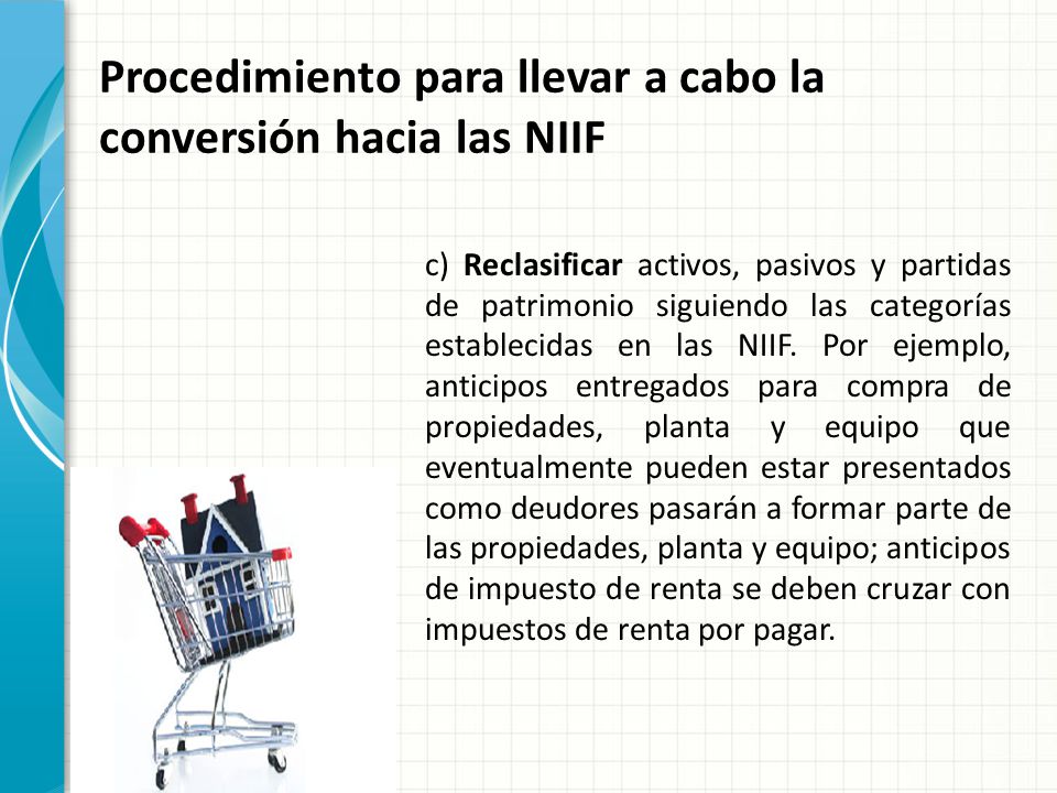 Procedimiento para llevar a cabo la conversión hacia las NIIF