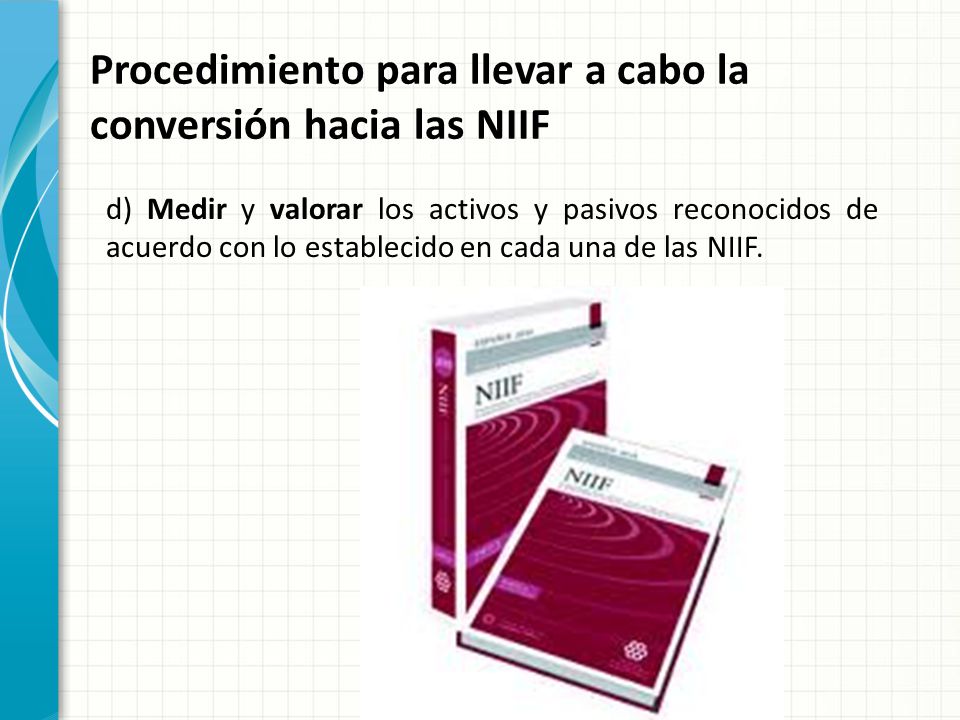 Procedimiento para llevar a cabo la conversión hacia las NIIF
