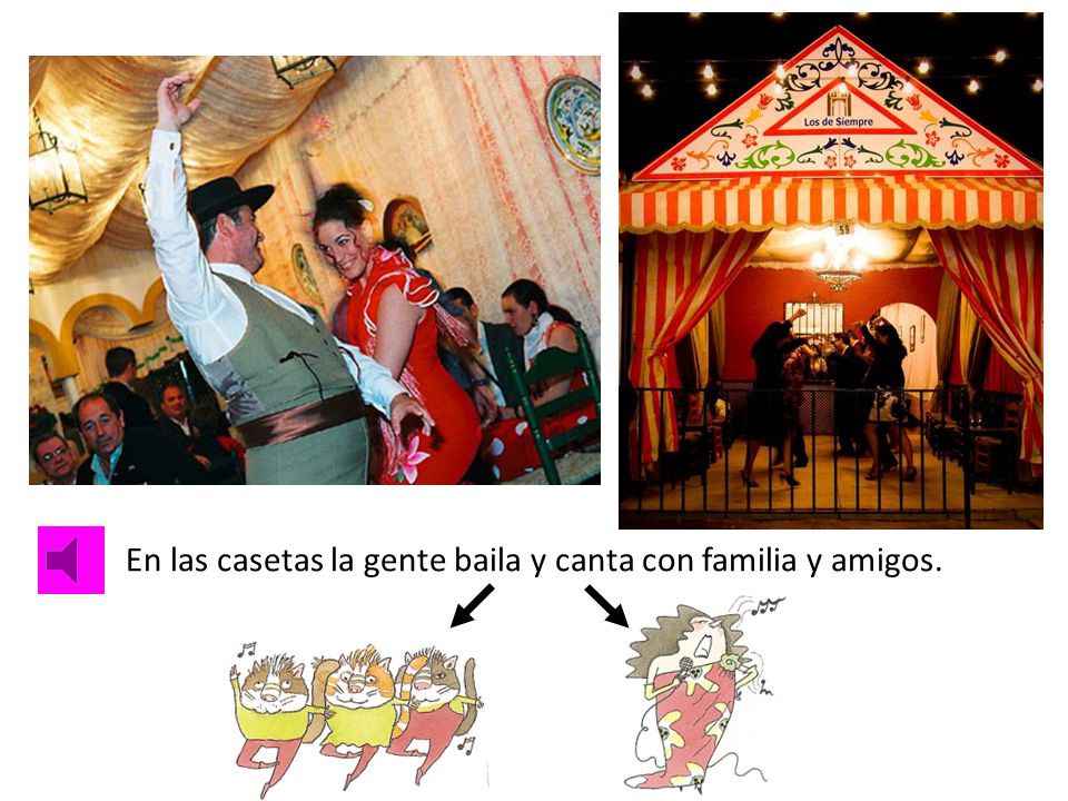 En las casetas la gente baila y canta con familia y amigos.