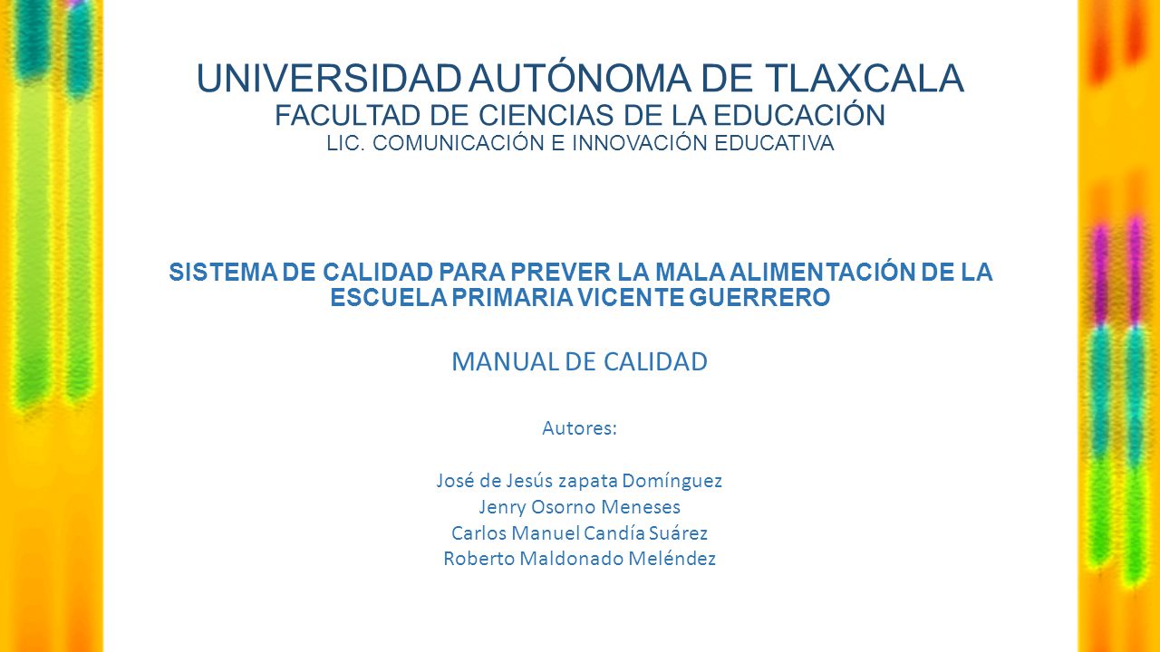 UNIVERSIDAD AUTÓNOMA DE TLAXCALA FACULTAD DE CIENCIAS DE LA EDUCACIÓN LIC. COMUNICACIÓN E INNOVACIÓN EDUCATIVA
