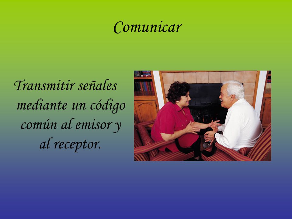 Transmitir señales mediante un código común al emisor y al receptor.