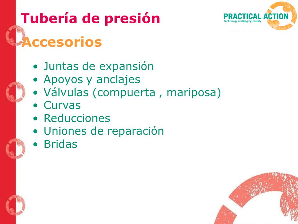 Tubería de presión Accesorios Juntas de expansión Apoyos y anclajes