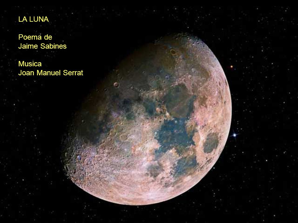 LA LUNA Poema de Jaime Sabines Musica Joan Manuel Serrat