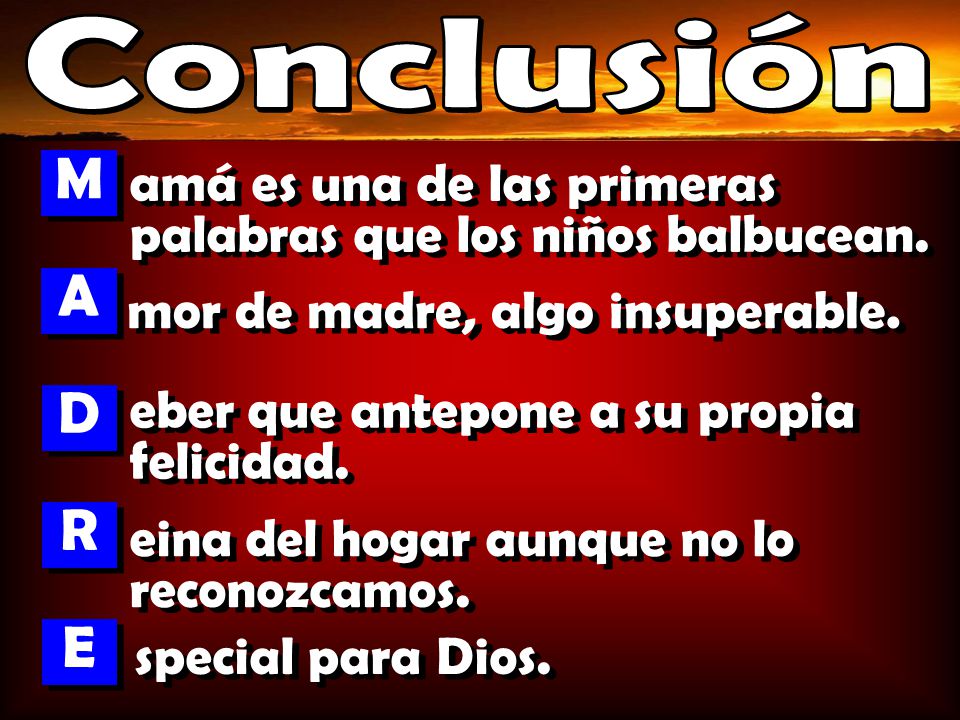 M A D R E amá es una de las primeras palabras que los niños balbucean.