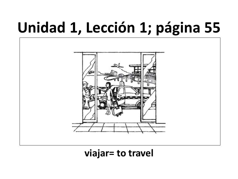 Unidad 1, Lección 1; página 55