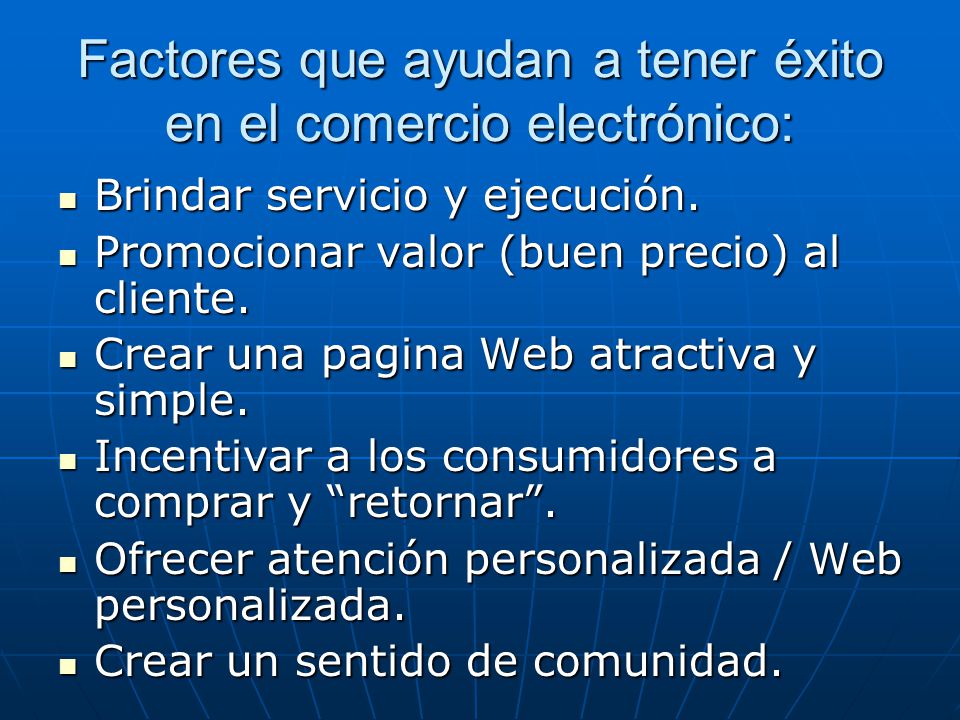 Factores que ayudan a tener éxito en el comercio electrónico: