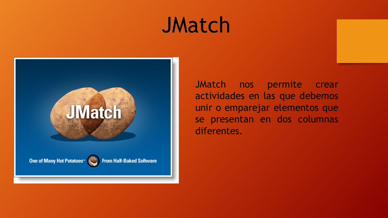 JMatch JMatch nos permite crear actividades en las que debemos unir o emparejar elementos que se presentan en dos columnas diferentes.
