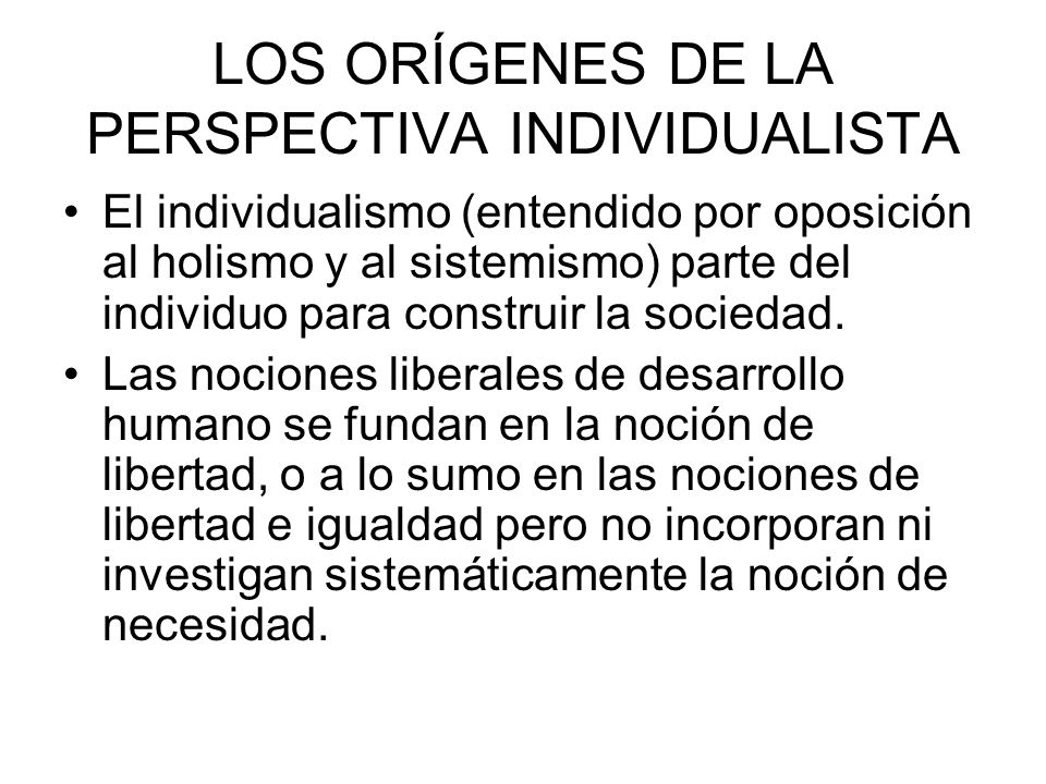 LOS ORÍGENES DE LA PERSPECTIVA INDIVIDUALISTA
