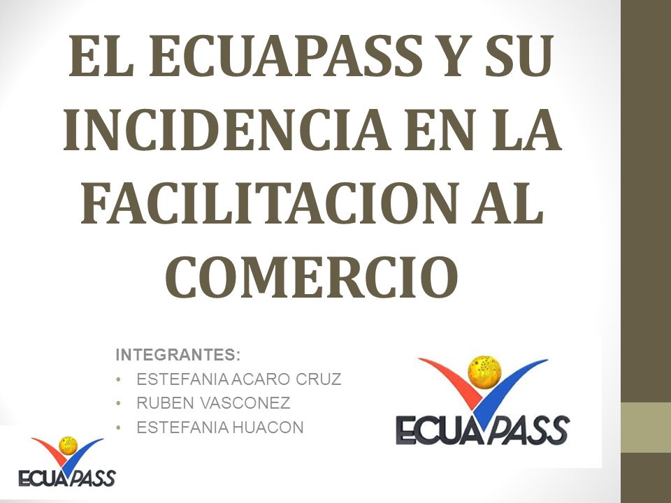 EL ECUAPASS Y SU INCIDENCIA EN LA FACILITACION AL COMERCIO