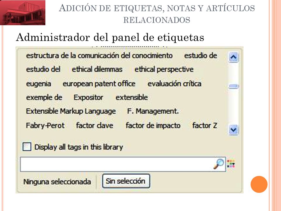 Adición de etiquetas, notas y artículos relacionados