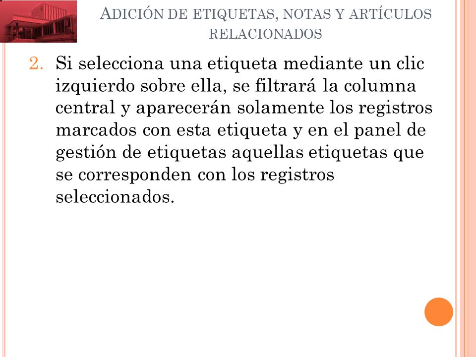 Adición de etiquetas, notas y artículos relacionados