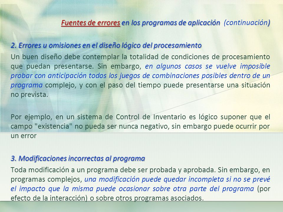 Fuentes de errores en los programas de aplicación (continuación)