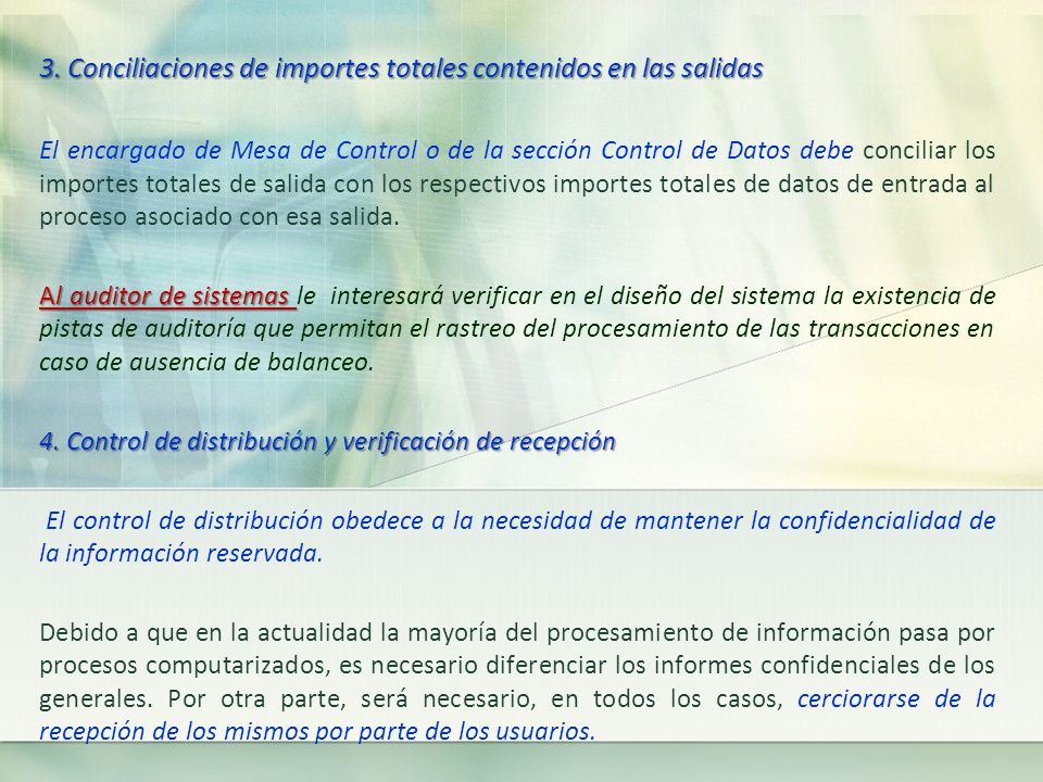 3. Conciliaciones de importes totales contenidos en las salidas