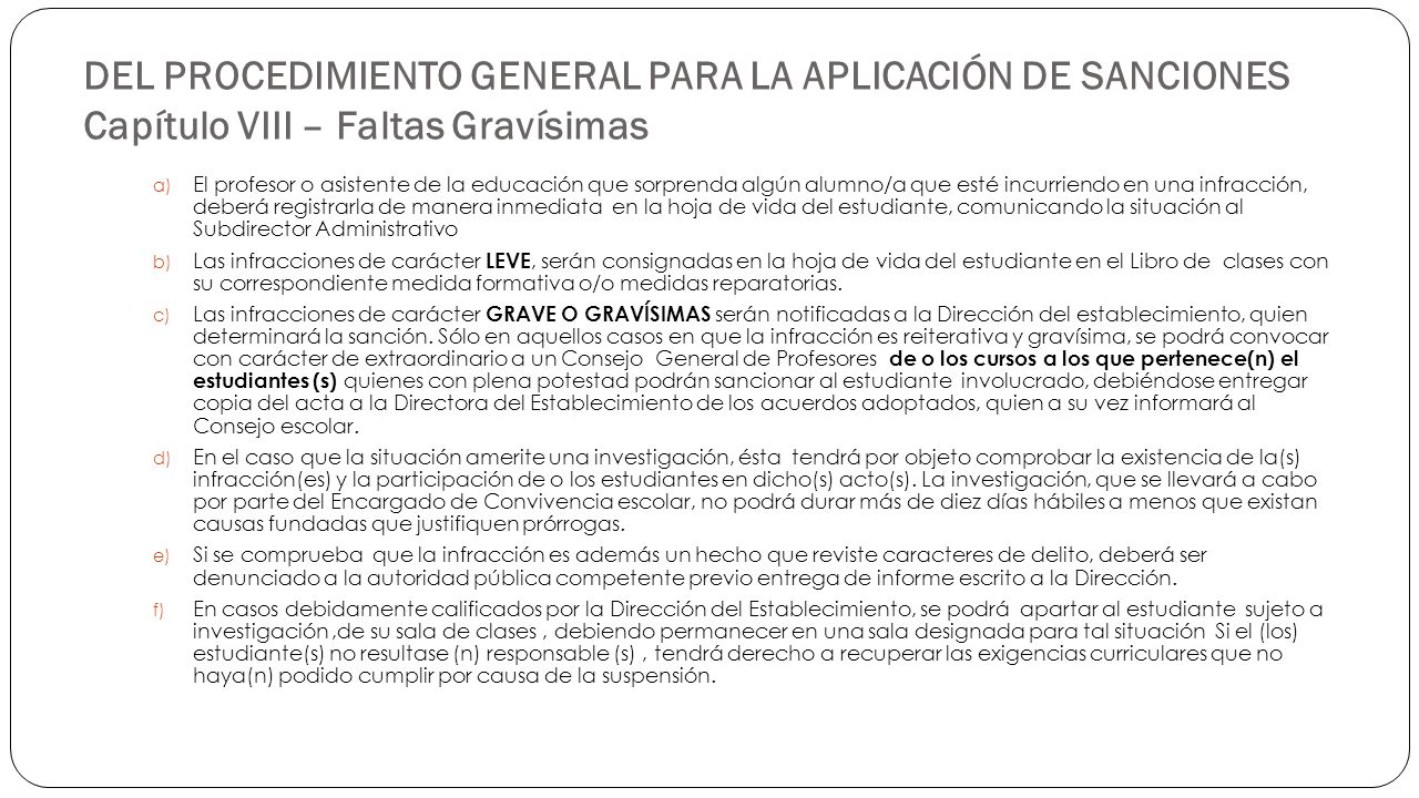 DEL PROCEDIMIENTO GENERAL PARA LA APLICACIÓN DE SANCIONES Capítulo VIII – Faltas Gravísimas