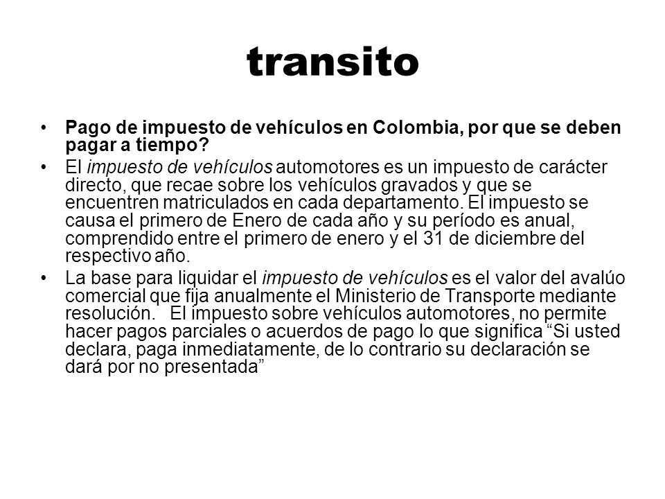 transito Pago de impuesto de vehículos en Colombia, por que se deben pagar a tiempo
