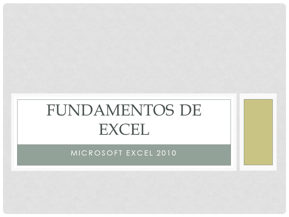 Fundamentos de Excel Microsoft Excel 2010