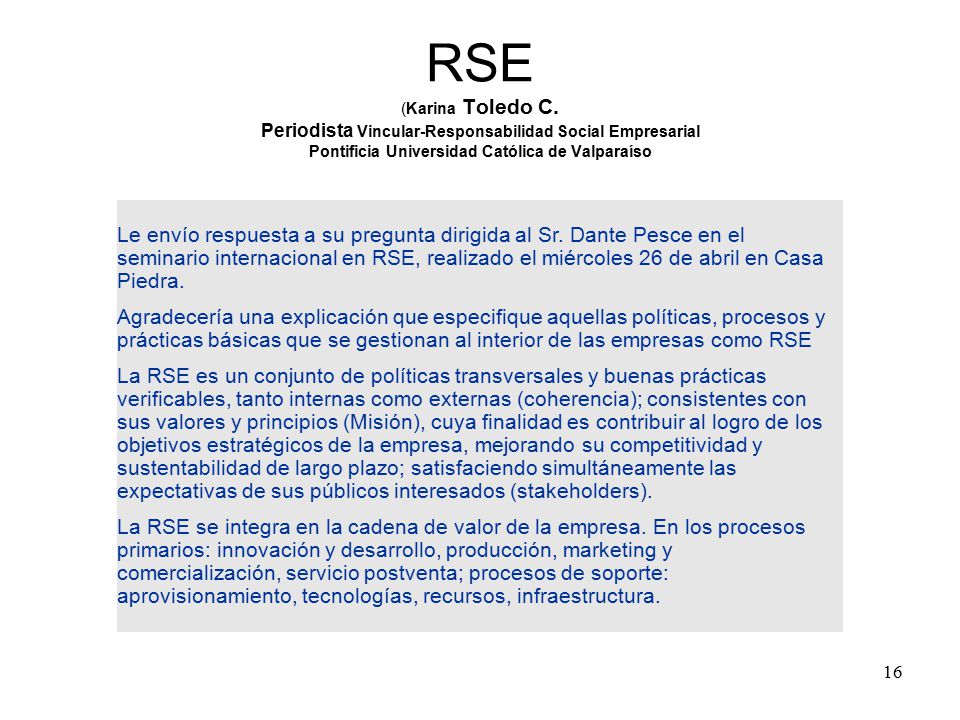 RSE (Karina Toledo C. Periodista Vincular-Responsabilidad Social Empresarial Pontificia Universidad Católica de Valparaíso