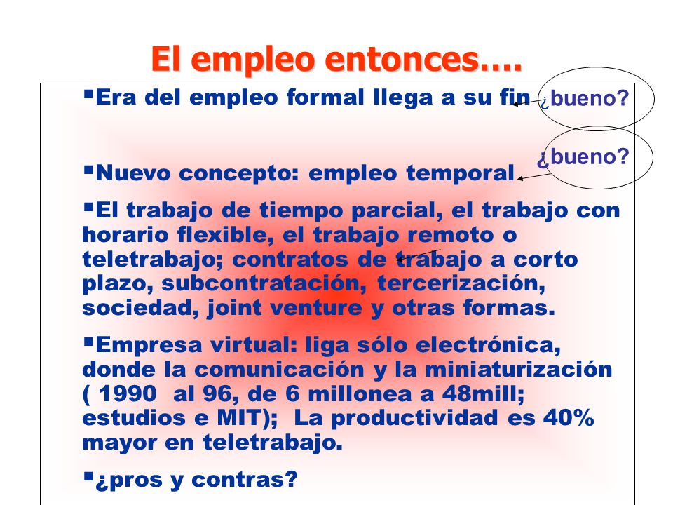 El empleo entonces…. Era del empleo formal llega a su fin