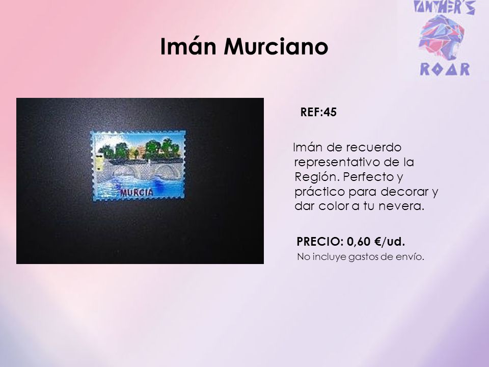 Imán Murciano REF:45. Imán de recuerdo representativo de la Región. Perfecto y práctico para decorar y dar color a tu nevera.