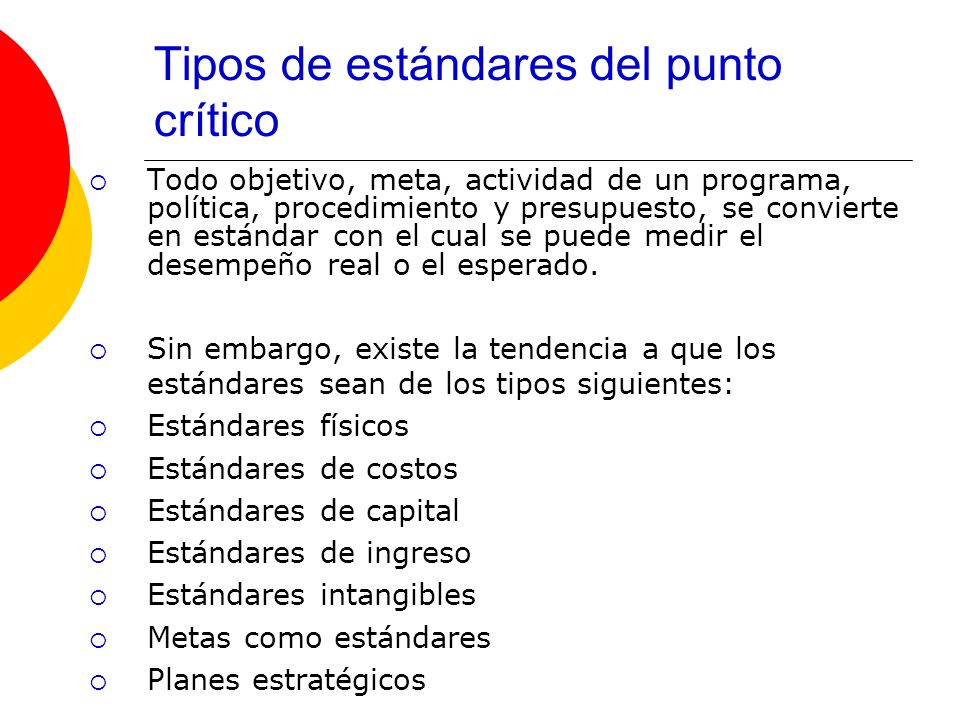 Tipos de estándares del punto crítico
