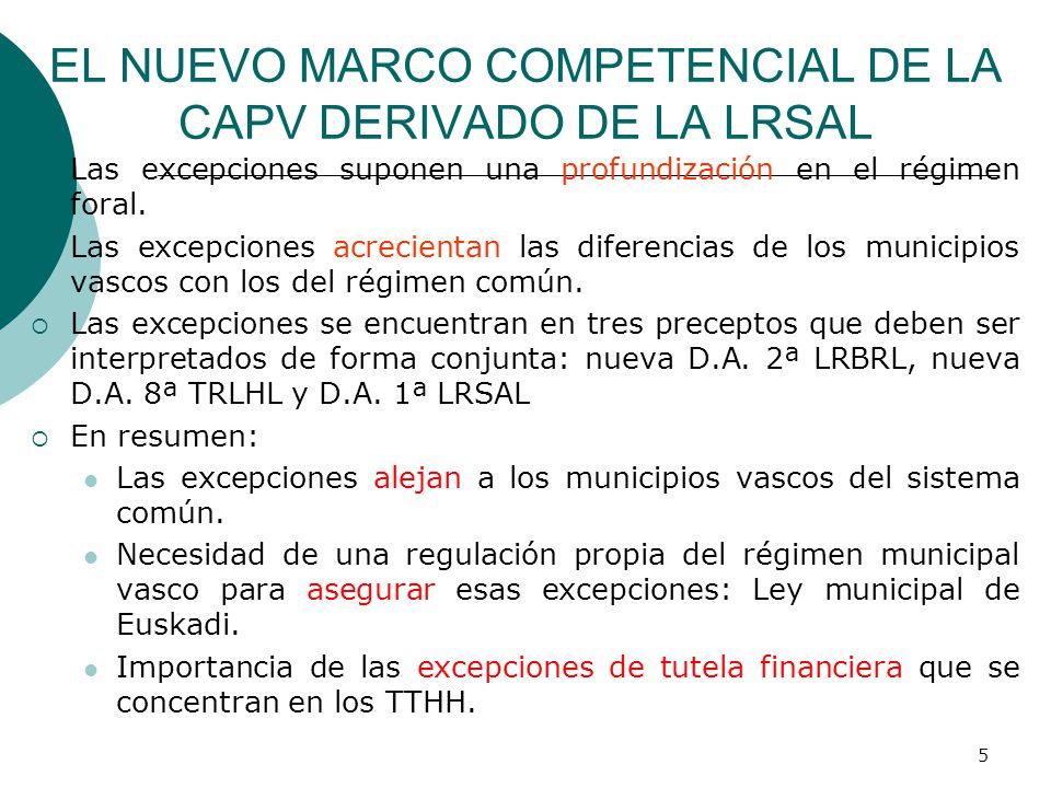 EL NUEVO MARCO COMPETENCIAL DE LA CAPV DERIVADO DE LA LRSAL