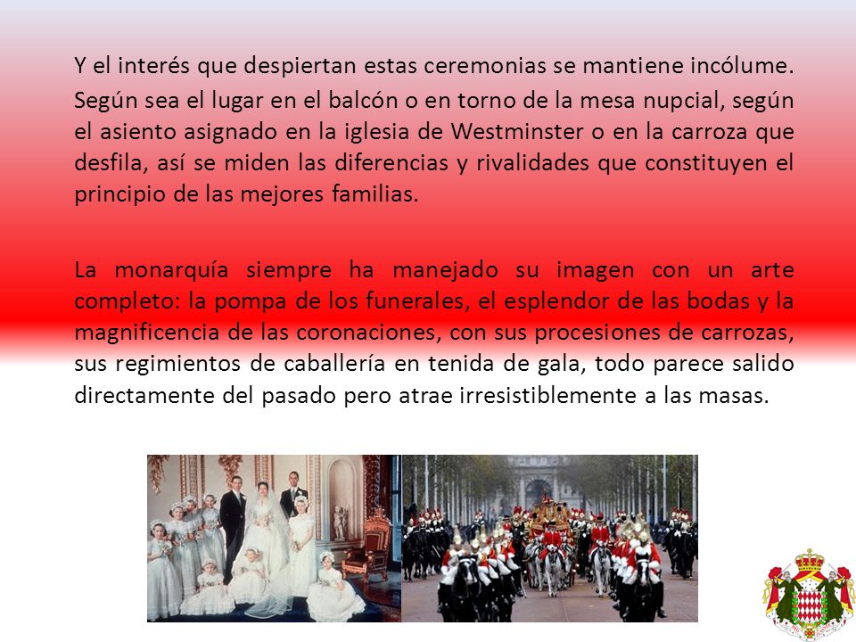 Y el interés que despiertan estas ceremonias se mantiene incólume