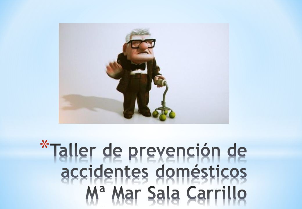 Taller de prevención de accidentes domésticos Mª Mar Sala Carrillo
