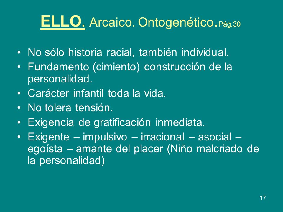 ELLO. Arcaico. Ontogenético.Pág.30