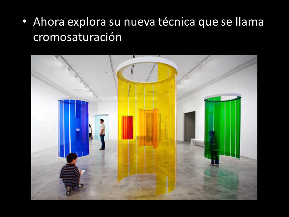Ahora explora su nueva técnica que se llama cromosaturación