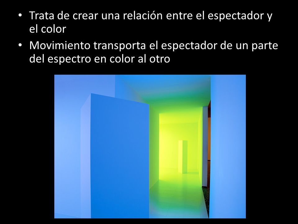 Trata de crear una relación entre el espectador y el color