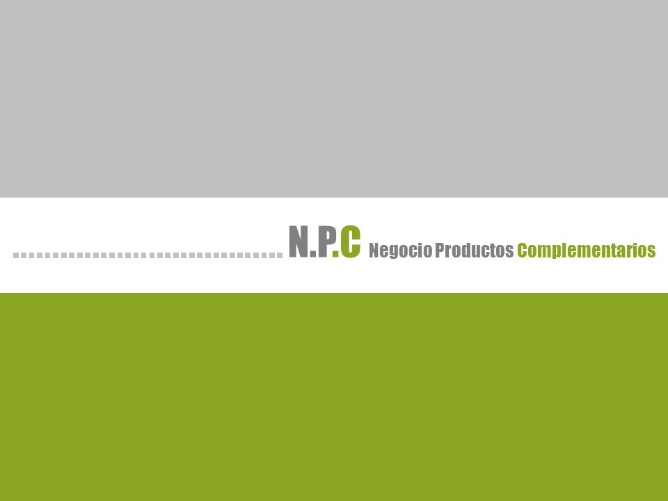 N.P Negocio Productos .C Complementarios