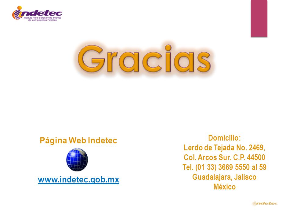 Gracias Domicilio: Página Web Indetec Lerdo de Tejada No. 2469,