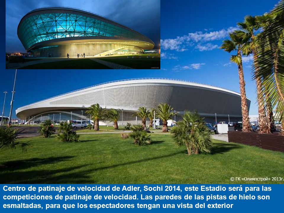 Centro de patinaje de velocidad de Adler, Sochi 2014, este Estadio será para las competiciones de patinaje de velocidad.