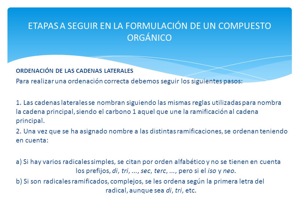 ETAPAS A SEGUIR EN LA FORMULACIÓN DE UN COMPUESTO ORGÁNICO