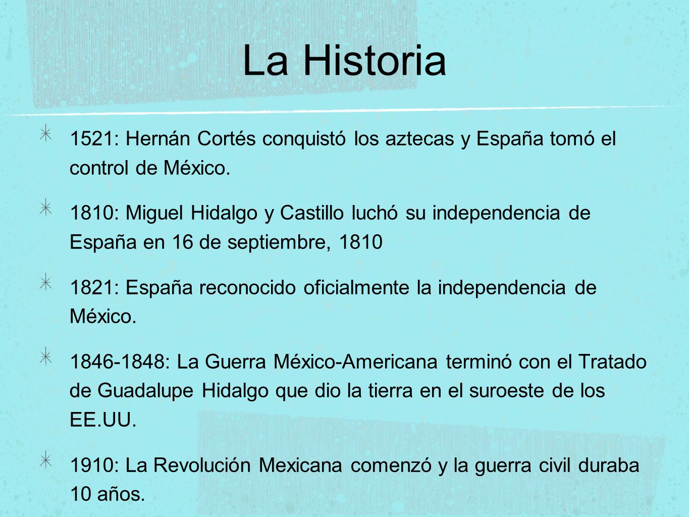 La Historia 1521: Hernán Cortés conquistó los aztecas y España tomó el control de México.