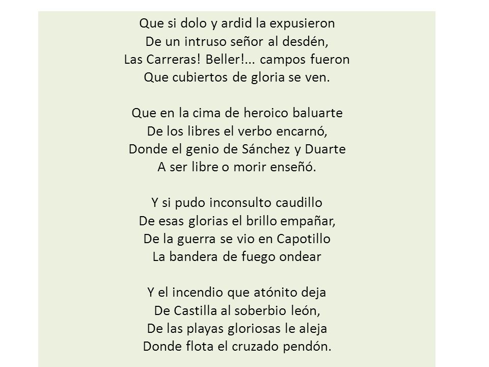 Que si dolo y ardid la expusieron De un intruso señor al desdén, Las Carreras.