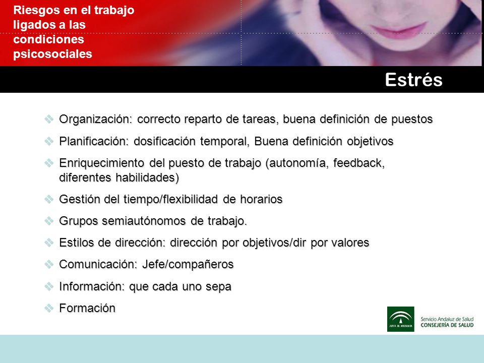 Estrés Riesgos en el trabajo ligados a las condiciones psicosociales