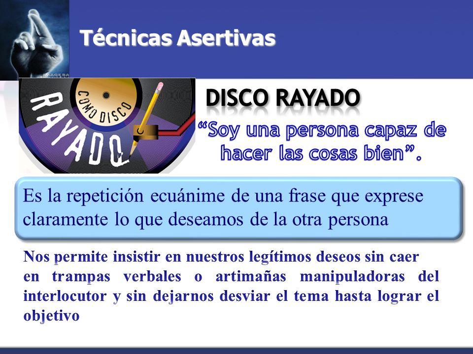 Soy una persona capaz de hacer las cosas bien .