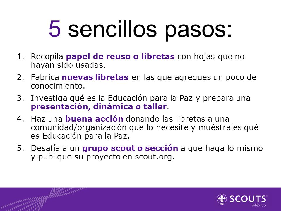 5 sencillos pasos: Recopila papel de reuso o libretas con hojas que no hayan sido usadas.