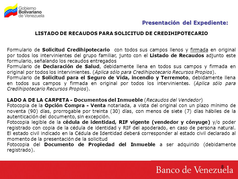 LISTADO DE RECAUDOS PARA SOLICITUD DE CREDIHIPOTECARIO