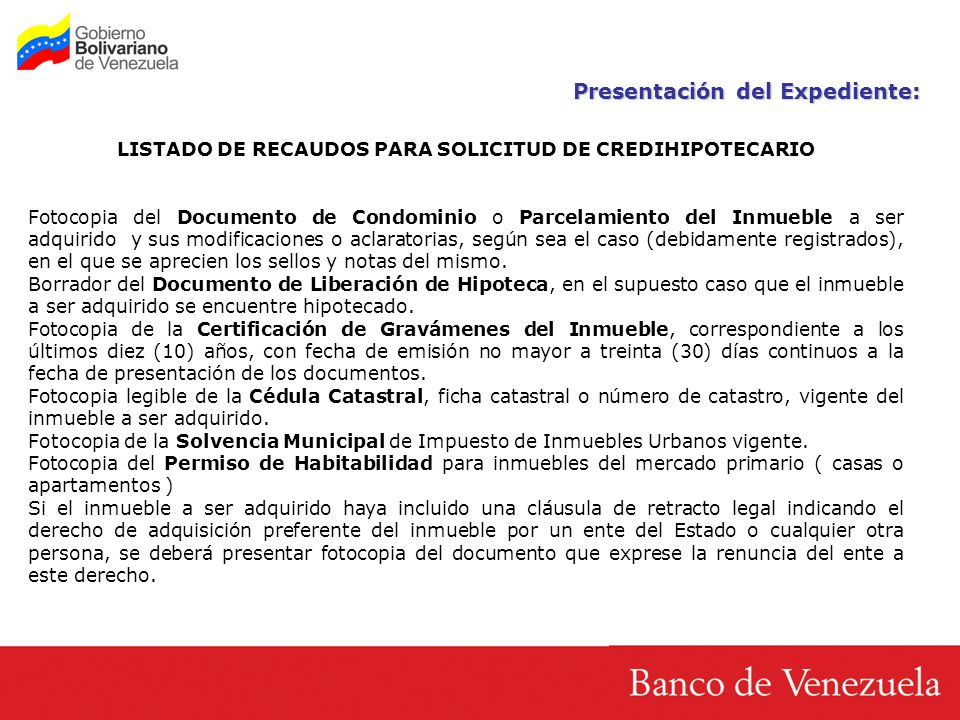 LISTADO DE RECAUDOS PARA SOLICITUD DE CREDIHIPOTECARIO