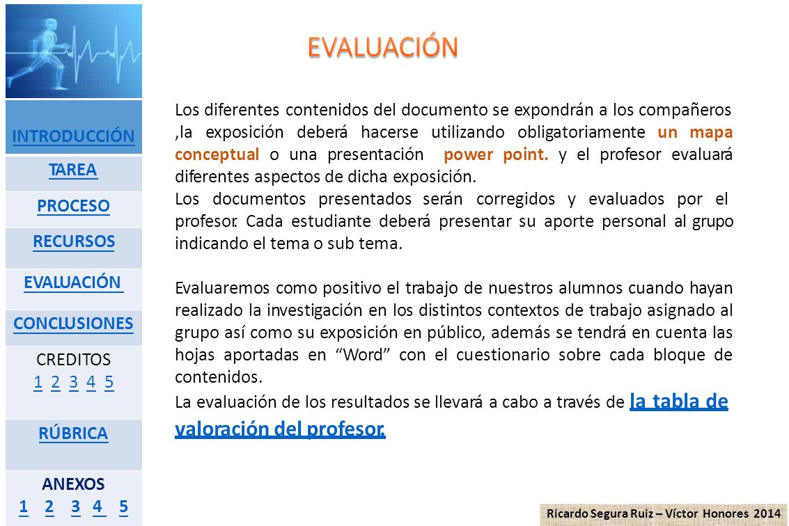 Los diferentes contenidos del documento se expondrán a los compañeros