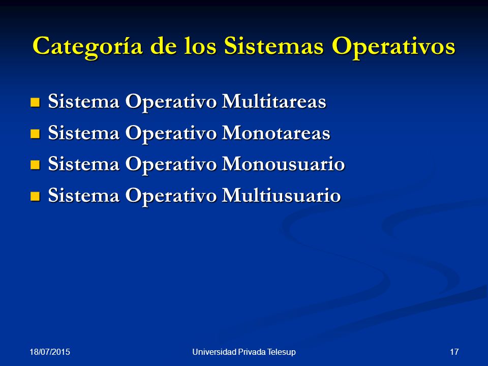 Categoría de los Sistemas Operativos
